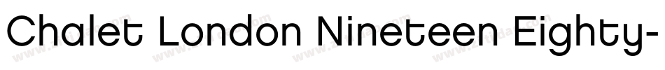 Chalet London Nineteen Eighty字体转换